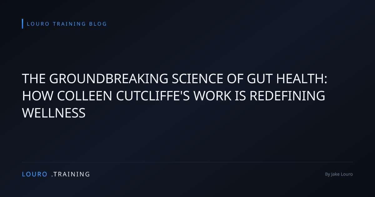 The Groundbreaking Science of Gut Health: How Colleen Cutcliffe's Work ...